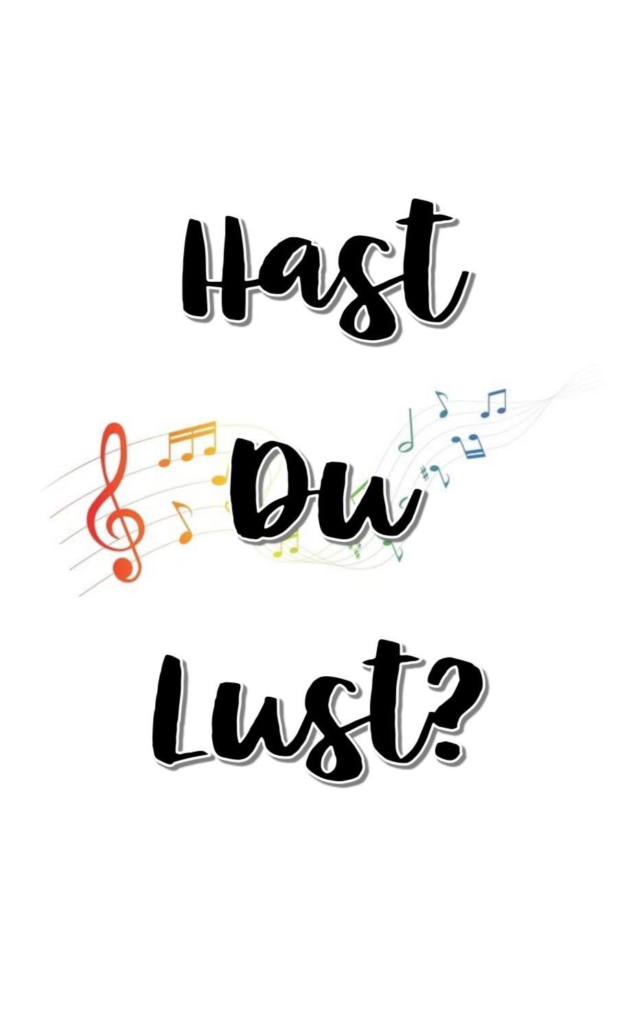 Hast Du Lust